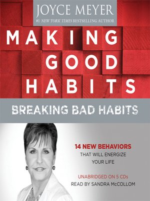cover image of Making Good Habits, Breaking Bad Habits